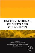 Unconventional Oilseeds and Oil Sources