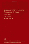 Uncooled Infrared Imaging Arrays and Systems
