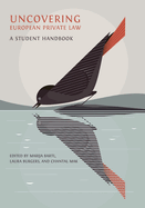 Uncovering European Private Law: A Student Handbook