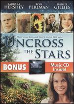 Uncross the Stars
