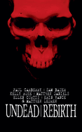 Undead Rebirth