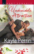 Undeniable Attraction