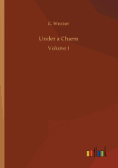 Under a Charm