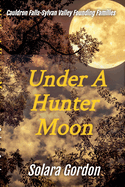 Under A Hunter Moon