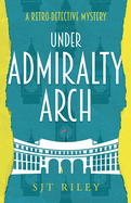 Under Admiralty Arch