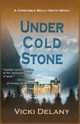 Under Cold Stone - Delany, Vicki
