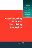 (Under) Educating Women