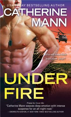 Under Fire - Mann, Catherine