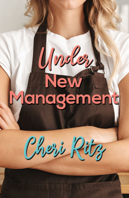 Under New Management - Ritz, Cheri