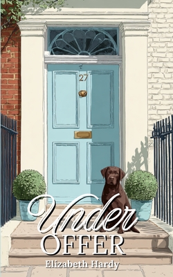 Under Offer - Hardy, Elizabeth