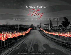 Under One Flag: A Journey from 9/11 to the Heartland