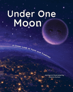 Under One Moon: A Closer Look at Faith and Tradition