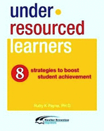 Under-Resourced Learners: 8 Strategies to Boost Student Achievement