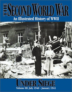 Under Siege: July 1940-January 1941