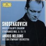 Under Stalin's Shadow: Shostakovich - Symphonies Nos. 5, 8 & 9