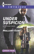 Under Suspicion