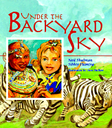 Under the Backyard Sky