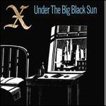 Under the Big Black Sun [2001 Bonus Tracks]