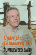 Under the Chinaberry Tree: East Texas Folkways