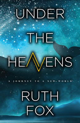 Under the Heavens - Fox, Ruth