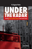 Under the Radar: Tracking Western Radio Listeners in the Soviet Union