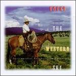 Under the Western Sky