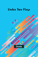 Under Two Flags