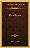 Underbrush