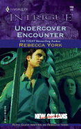 Undercover Encounter