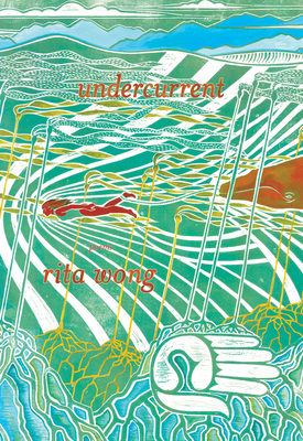 Undercurrent - Wong, Rita, PT, Edd, Fapta