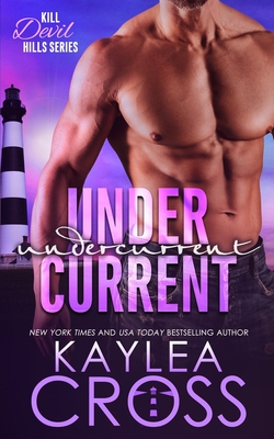 Undercurrent - Cross, Kaylea
