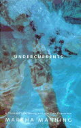 Undercurrents: A Therapist's Reckoning with Her Own Depression