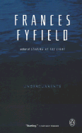 Undercurrents - Fyfield, Frances