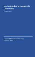 Undergraduate algebraic geometry
