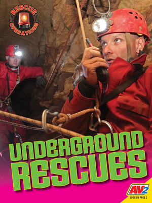 Underground Rescues - Lewis, Mark L, and Nixon, Madeline