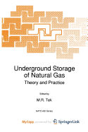 Underground Storage of Natural Gas
