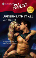 Underneath it All