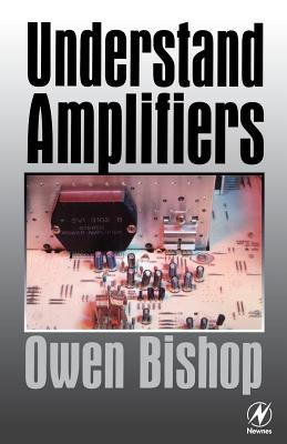Understand Amplifiers - Bishop, Owen