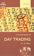 Understand Day Trading in a Day