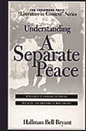 Understanding a Separate Peace: A Student Casebook to Issues, Sources, and Historical Documents
