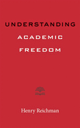 Understanding Academic Freedom