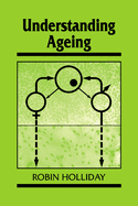 Understanding Ageing