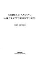 Understanding Aircraft Structures
