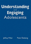 Understanding and Engaging Adolescents
