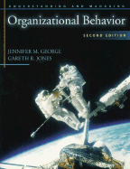 Understanding and Managing Organizational Behavior
