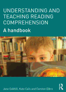 Understanding and Teaching Reading Comprehension: A handbook