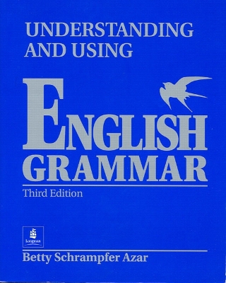 Understanding and Using English Grammar - Azar, Betty Schrampfer