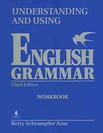 Understanding and Using English Grammar