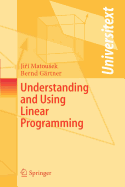 Understanding and Using Linear Programming