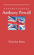 Understanding Anthony Powell
